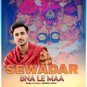 Sewadar Bna Le maa