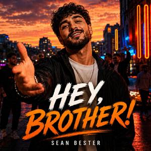 Hey, brother!