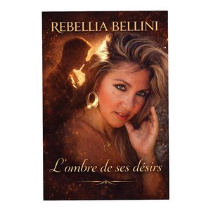 L ombre de ses désirs