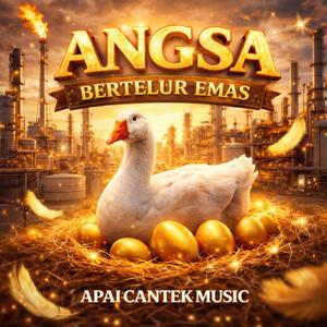 Angsa Bertelur Emas