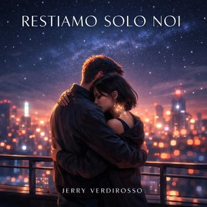Restiamo Solo Noi
