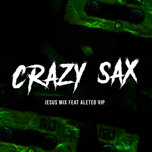 Crazy Sax