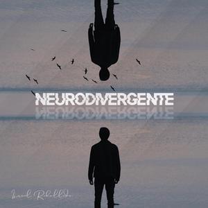 Neurodivergente