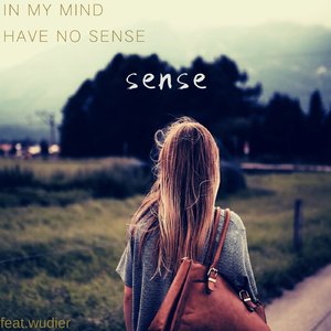 Sense