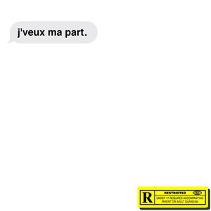 J'veux ma part