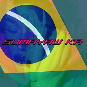 Sumayaw Ka