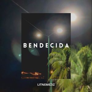Bendecida