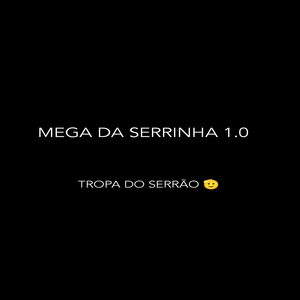 MEGA DOS CRIA DO SERRÃO