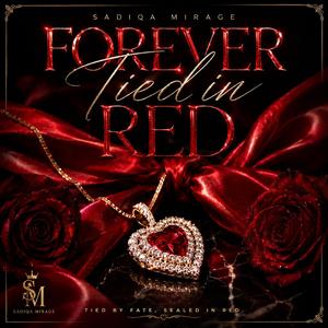 Forever Tied In Red (feat. Young Rece) (Rap Version)