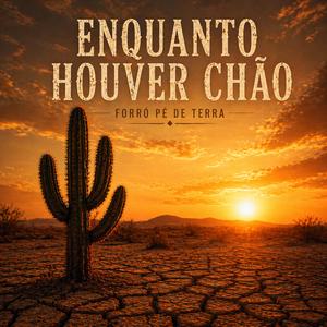 Enquanto Houver Chão