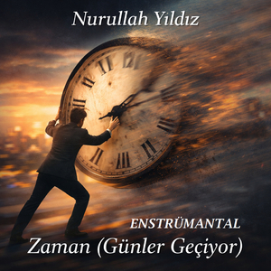 Zaman (Günler Geçiyor) [Enstrümantal]