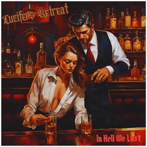In Hell We Lust