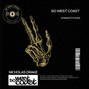 Stright Flicks (Orignial Motion Picture Soundtrack) (feat. Nicholas Drake)