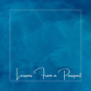 Lessons From a Passport
