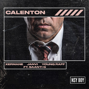 Calenton (feat. Saanti G)