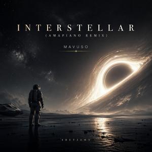 Interstellar (Amapiano Remix)