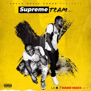 Supreme Team (feat. Madd Maxx)