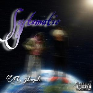 Systematic (feat. 5starjah)