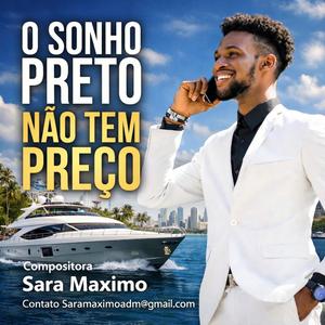 O Sonho Preto Não Tem Preço