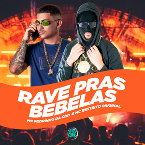 Rave Pras Bebelas