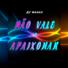 DJ MAZAX - Não Vale Se Apaixonar