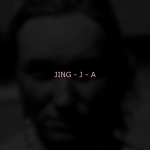 Jing- J - A