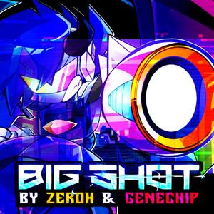Big Shot (feat. Genechip)