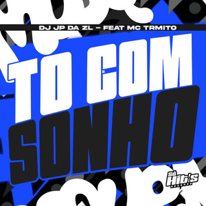 To Com Sonho