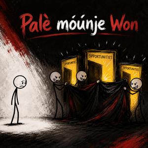 Palè Móúnje Won (Remix)