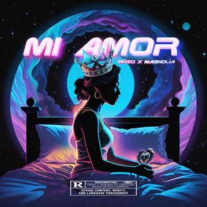 Mi Amor (feat. Magnolia)