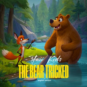 The tricked bear