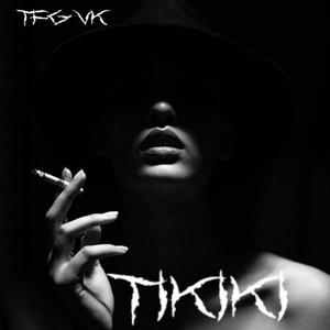 Tikiki