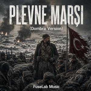 Plevne Marşı (Dombra Version)