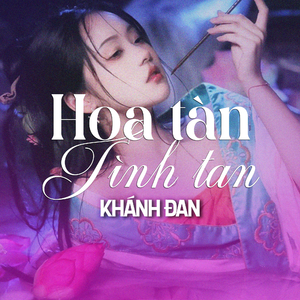 Hoa Tàn Tình Tan