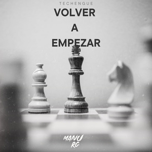 Volver A Empezar (Techengue) (Remix)