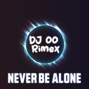 Never Be Alone (Remix)