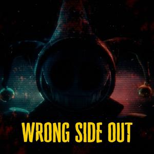 Wrong Side Out (from "Poppy Playtime Chapter 5") (Female Version)