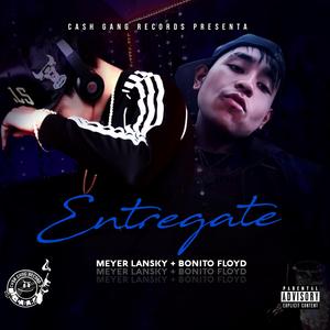 Entregate (feat. Bonito Floyd)