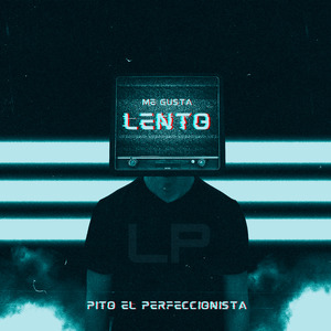 Me Gusta Lento