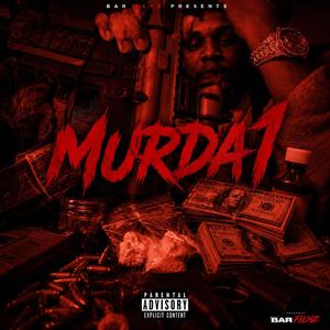 EBK (feat. Murda1)