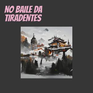 No Baile da Tiradentes (Acoustic)