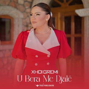 U Bera Me Djalë