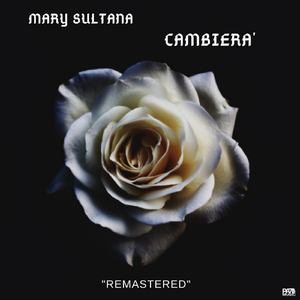 Cambierà (Remastered)