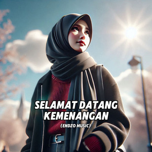 Selamat Datang Kemenangan