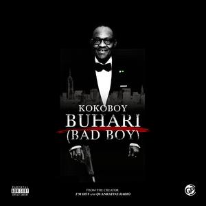 Buhari (Bad Boy)