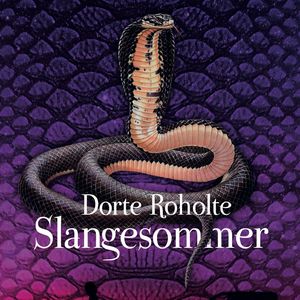 Sommerfugleserien - Slangesommer, del006