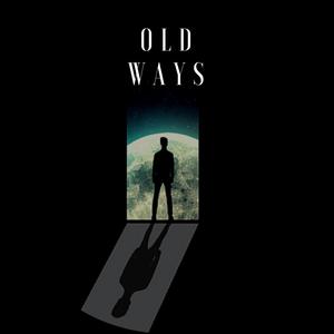 Old Ways