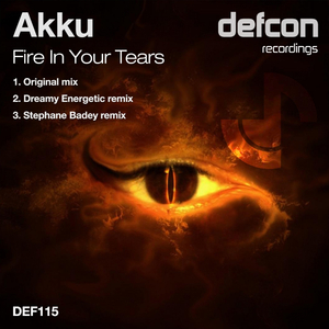 Fire In Your Tears (Original Mix)