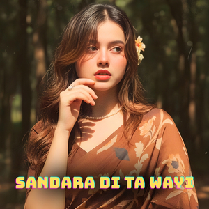 Sandara Di Ta Wayi (Version 2)