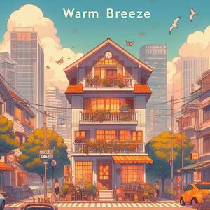 Warm Breeze